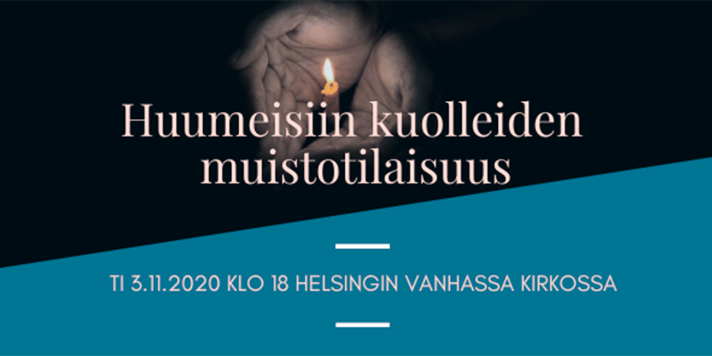 Huumeisiin kuolleiden muistotilaisuus Helsingin Vanhassa kirkossa 3.11.2020 klo 18