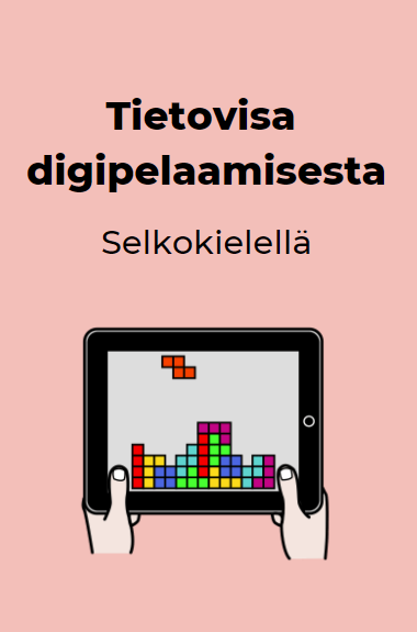 Tietovisa digipelaamisesta -tuotteen kansikuva, jossa henkilö pitää käsissään tablettia ja pelaa Tetristä.