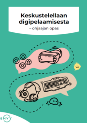 Materiaalin kansikuva, jossa lukee materiaalin nimi ja jossa on piirrettyjä digipelamiseen liittyviä kuvia.