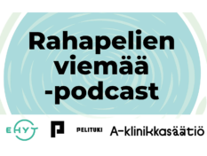 Teksti: Rahapelien viemaa -podcast. Logot: Ehyt ry, Pelituki ja A-klinikkasäätiö.