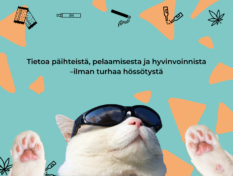 Auronko lasit päässä oleva kissa ja teksti: Tietoa päihteistä, pelaamisesta ja hyvinvoinnista - ilman turhaa hössötystä.