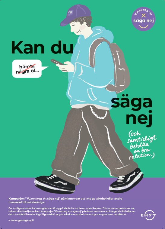 Vuxen nog att säga nej kampanjens affischer